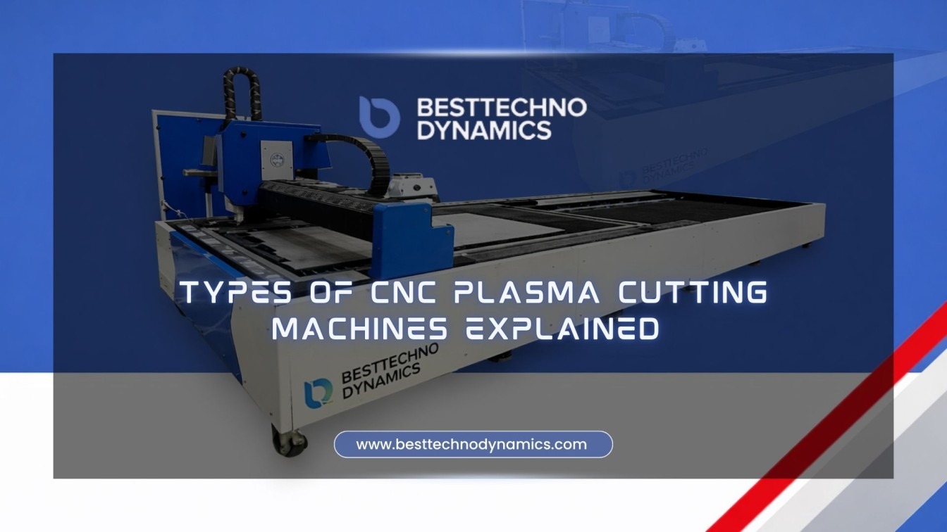 Types of CNC Plasma Cutting Machines